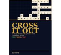Cross It Out: 10 English Vocabulary Crossword Puzzles For Adults