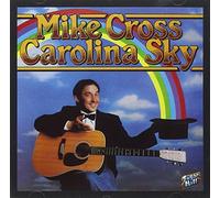 Cross Mike – Carolina Sky