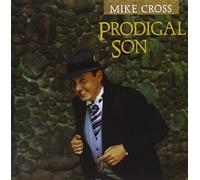 Cross Mike - Prodigal Son