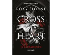 Cross my heart. Ediz italiana (Midnight)