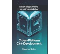 Cross-Platform C++ Development: Creating Portable Applications with Qt and Boost for Consistent Multi-Platform Performance