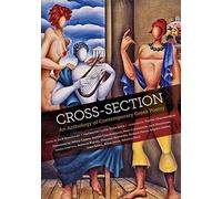 Cross-Section: An Anthology of Contemporary Greek Poetry