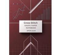 Cross Stitch Graph Paper Notebook - 14 Count: 8.5 x 11 Inch Grid Paper for Cross Stitch Patterns | 14x14 Squares Per Inch | A4 - Design Simple or Complex Needlework Charts