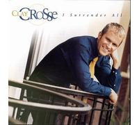 Crosse, Clay - I Surrender All [Casete]