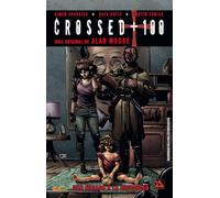 Crossed + 100 3. Una Mirada A La Oscuridad