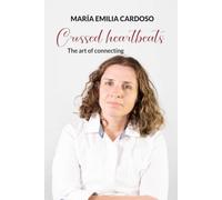 Crossed heartbeats: The art of connecting