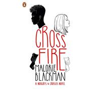 Crossfire: Malorie Blackman (Noughts and Crosses, 5)