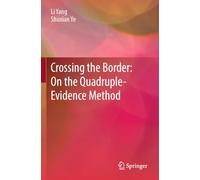 Crossing the Border: On the Quadruple-Evidence Method