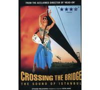 Crossing the Bridge: The Sound of Istanbul [Reino Unido] [DVD]