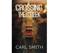 Crossing The Creek