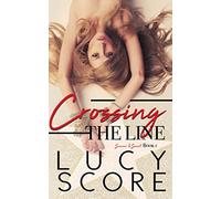 Crossing the Line: 1 (Sinner and Saint)