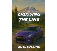 Crossing the Line