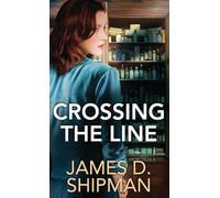 Crossing the Line (Center Point Premier Fiction (Large Print))