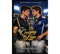 Crossing the Line (The Windward Cup Dynasty)