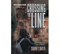 Crossing The Line: Where Humanity Ends and Horror Begins (Haven's End)