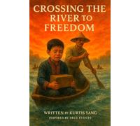 Crossing The River To Freedom