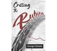 Crossing the Rubicon