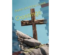 Crossings: Encounters with Jesus Volume 3