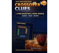 Crossover clues: A PRO BASKETBALL WORD SEARCH