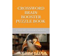 CROSSWORD BRAIN BOOSTER PUZZLE BOOK FOR SMART KIDS & CHILDREN & ADULTS VOLUME 2