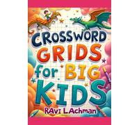 Crossword Grids for Big Kids