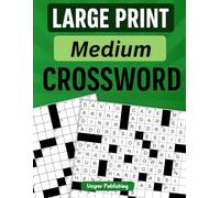 Crossword Large Print Puzzle Books for Adults & Seniors: Easy on Eyes and Mind-Stimulating Challenges with 100 Games for Mental Relaxation and Eye Comfort