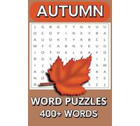 Crossword Puzzle Book: Autumn Season: Word Search Puzzles with Easy-to-Read Print about the Autumn Season, Wildlife, and Nature | 6x9 inches, 90 pages ... Holidays and a Extravagant Adventure