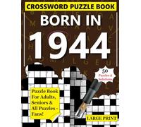 Crossword Puzzle Book: Bron In 1944: Large Print Crossword Challenges to Keep the Mind Sharp and Entertained