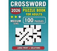 Crossword Puzzle Book for Adults: 100 Medium Difficulty Puzzles with Large Print and Solutions
