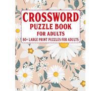 Crossword Puzzle Book For Adults: 80 Large Print Puzzles