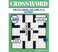 Crossword Puzzle Book for Adults - Easy Level (50 Puzzles): Large Print, Brain Games, and Memory Boost - 50 Easy Crosswords for Adults & Seniors Volume 1
