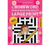 Crossword Puzzle Book for Adults LARGE PRINT: 100+ Classic Puzzles with Clues Easy Level for Adults and Seniors | 8'' x 11'' 115 pages