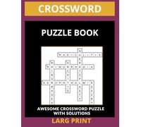 Crossword Puzzle Book: Fun and Stimulating Crossword Puzzles to Keep Your Brain Active and Sharp, Boost Your Brainpower with 55+ Engaging Medium-Level Crosswords for Adults and Seniors