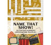 Crossword Puzzle for Movie Lovers: Lights, Camera, Crossword!: 50 Movie-Themed Crosswords