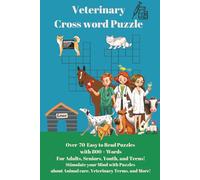Crossword Puzzle: Veterinary: 75 pages, 900 fun filled clues, veterinary crossword puzzle book, travel size, easy read puzzles adults seniors