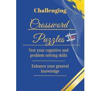 Crossword Puzzles: 180 Challenges To Solve and Learn