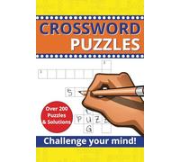 Crossword Puzzles: 200+ Brain Teasers & Solutions with Easy to Read Print | 6x9 inches, 210 pages | Gifts for Vacations, Holidays & Relaxation