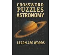 Crossword Puzzles - Astronomy: Learn 450 Words