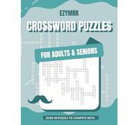 Crossword Puzzles For Adults & Seniors: Crossword Puzzles with Easy-to-Read Print for Adults & Seniors | 8.5 x 11 Inches, 116 Pages | 50+ Fun Puzzles ... Perfect for Father's Day, Mother's Day & More
