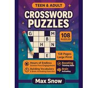 Crossword Puzzles for Teens & Adults: 108 Large-Print Crosswords for Relaxing Brain Exercise, Vocabulary Building & Screen-Free Fun