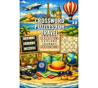 Crossword Puzzles for Travel: 100 Brain-Boosting Challenges to Sharpen Your Mind on the Go (SharpMind Press Travel Puzzle Collection)
