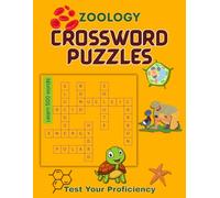 Crossword Puzzles - Zoology: Test your Proficiency (Kids Books)