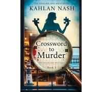 Crossword to Murder: The Enigma Bay Mysteries