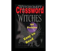 Crossword Witches: Spooky Witchcraft-ed Puzzles for Broom or Road Trip Entertainment & Sister Companion Brain Book to Witches of America & Witches of ... Activity Books from PERFECTION PUBLISHING)