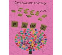 Crosswords Challenge Puzzle Book: The Easy and Relaxing Activity Crossword Book for Adults I 50 + puzzles I Include solutions