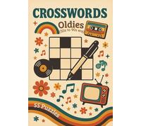 Crosswords - Oldies: 50s to 90s Era. 55 Puzzles with 12 Unique Words. 6x9 inch trim size Best for Portability. Excellent Gift for Seniors and ... etc. Perfect Gift to Your Grandparents.
