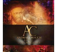 Crouch, Andrae - Live in Los Angeles
