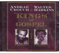 Crouch, Andre & Walter Hawkins - Kings of Gospel