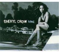 Crow, Sheryl - Home