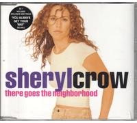 Crow, Sheryl - There Goes The Neighbourhood
